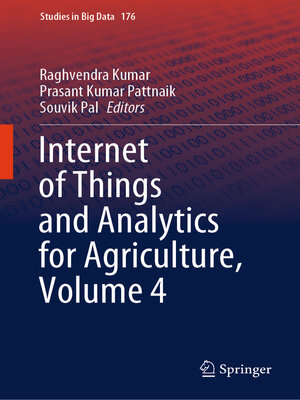 cover image of Internet of Things and Analytics for Agriculture, Volume 4